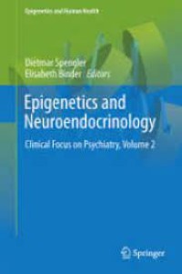 Epigenetics and Neuroendocrinology
Clinical Focus on Psychiatry, Volume 2