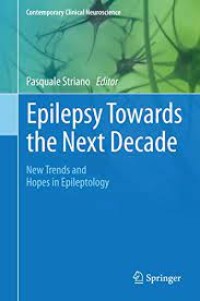 Epilepsy Towards the Next Decade
New Trends and Hopes in Epileptology