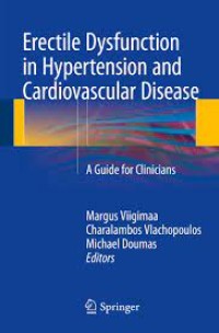 Erectile Dysfunction in Hypertension and Cardiovascular Disease
A Guide for Clinicians