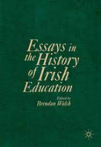 Essays in the History of Irish Education