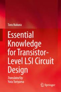 Essential Knowledge for Transistor-Level LSI Circuit Design