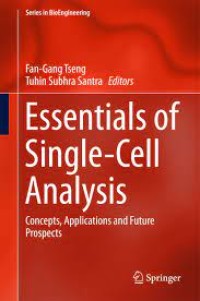 Essentials of Single-Cell Analysis
Concepts, Applications and Future Prospects