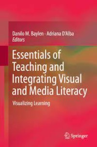 Essentials of Teaching and Integrating Visual and Media Literacy
Visualizing Learning