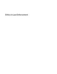 Ethics in Law Enforcement