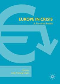 Europe in Crisis
A Structural Analysis