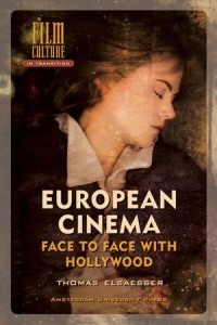 European Cinema: Face to Face with Hollywood