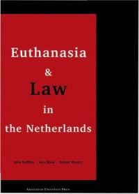 Euthanasia and Law in the Netherlands