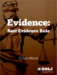 Evidence : Best Evidence Rule