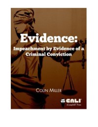 Evidence
Impeachment by Evidence of a Criminal Conviction