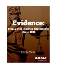 Evidence : Plea and Plea-Related Statements, Rule 410