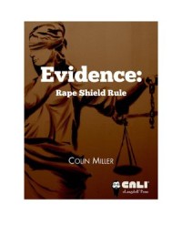 Evidence
Rape Shield Rule