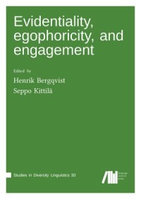 Evidentiality, egophoricity and engagement