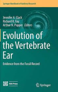 Evolution of the Vertebrate Ear
Evidence from the Fossil Record