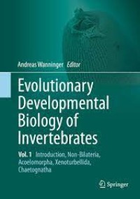 Evolutionary Developmental Biology of Invertebrates 1
Introduction, Non-Bilateria, Acoelomorpha, Xenoturbellida, Chaetognatha