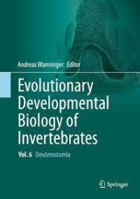 Evolutionary Developmental Biology of Invertebrates 6
Deuterostomia