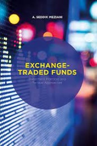 Exchange-Traded Funds
Investment Practices and Tactical Approaches