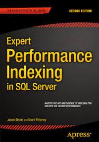 Expert Performance Indexing in SQL Server