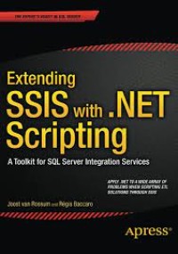 Extending SSIS with .NET Scripting
A Toolkit for SQL Server Integration Services