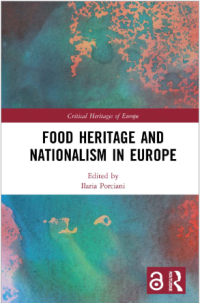 Food Heritage and Nationalism in Europe