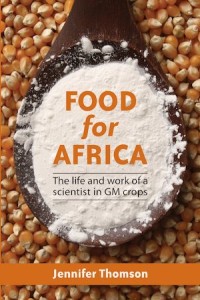 Food for Africa : The life and work of a scientist in GM crops