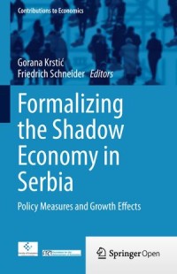 Formalizing The Shadow Economy in Serbia