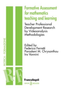 Formative Assessment for mathematics teaching and learning : Teacher Professional Development Research by Videoanalysis Methodologies