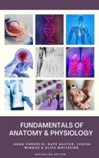 Fundamentals of Anatomy and Physiology - Australian Edition