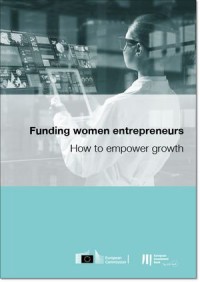 Funding women entrepreneurs : How to empower growth