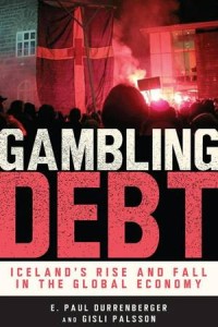 Gambling Debt
Iceland's Rise and Fall in the Global Economy