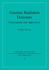 Gaseous Radiation Detectors: Fundamentals and Applications