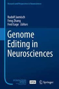 Genome Editing in Neurosciences