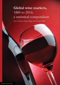 Global wine markets: 1860 to 2016 : A Statistical Compendium