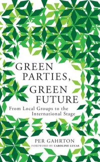 Green Parties, Green Future