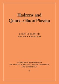 Hadrons and Quark-Gluon Plasma