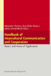 Handbook of Intercultural Communication and Cooperation
Basics and Areas of Application