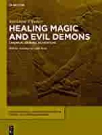 Healing Magic and  Evil Demons : Canonical Udug-hul Incantations