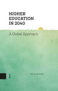 Higher Education in 2040 : A Global Approach