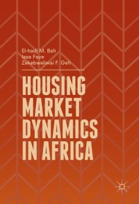 Housing Market Dynamics in Africa