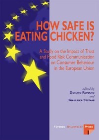 How safe is eating chicken? : A study on the impact of trust and food risk communication on consumer behaviour in the European Union