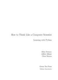 How to Think Like a Computer Scientist : Learning with Python