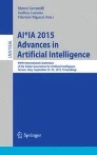 AI*IA 2015 Advances in Artificial Intelligence: XIVth International Conference of the Italian Association for Artificial Intelligence, Ferrara, Italy, September 23-25, 2015, Proceedings