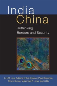 India China : Rethinking Borders and Security