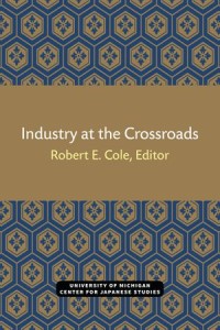 Industry at the Crossroads