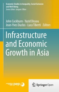 Infrastructure and Economic Growth in Asia