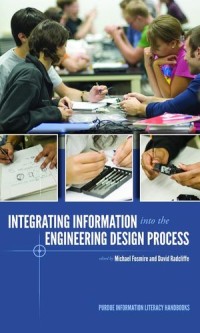 Integrating Information into the Engineering Design Process