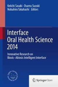 Interface Oral Health Science 2014