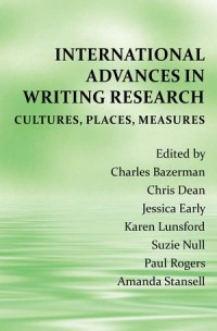 International Advances in Writing Research : Cultures, Places, Measures