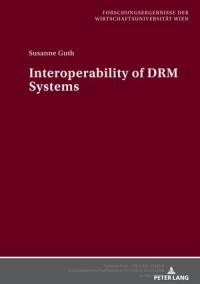 Interoperability of DRM Systems