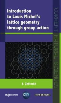 Introduction to Louis Michel's lattice geometry through group action