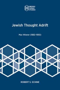 Jewish Thought Adrift
Max Wiener (1882–1950)